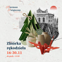 Zbiórka rękodzieła na Kiermasz Świąteczny