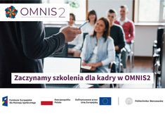 Zaczynamy szkolenia dla kadry w ramach OMNIS2