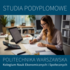Kolegium Nauk Ekonomicznych i Społecznych zaprasza do udziału w rekrutacji na studia podyplomowe