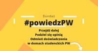 Sondaż studencki #PowiedzPW