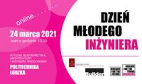 DZIEŃ MŁODEGO INŻYNIERA 2021