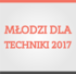 Młodzi dla techniki - przedłużenie rejestracji