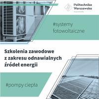 Szkolenia zawodowe dla studentów z zakresu odnawialnych źródeł energii